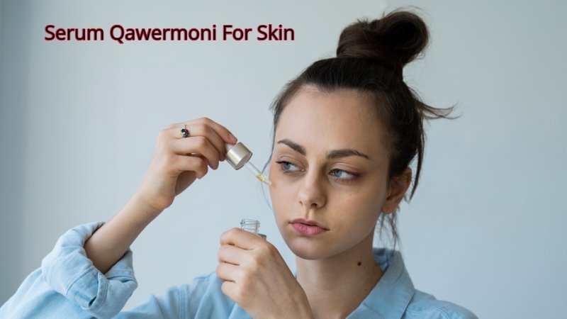 Serum Qawermoni For Skin